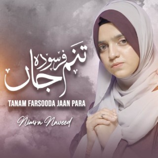 Tanam Farsooda Jaan Para