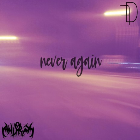 never again | Boomplay Music