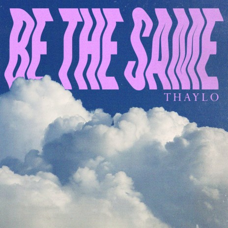 Be the Same ft. Théo Arama | Boomplay Music