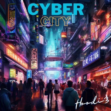 Cyber City | Boomplay Music