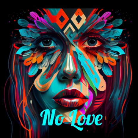 No Love ft. ILL Professore | Boomplay Music