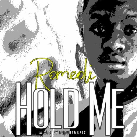 Hold Me