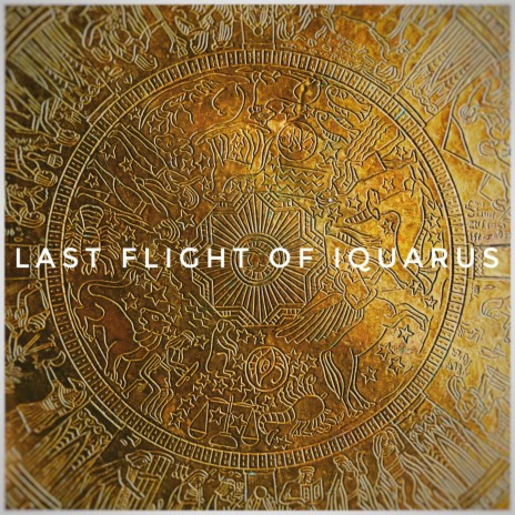Last Flight Of Iquarus