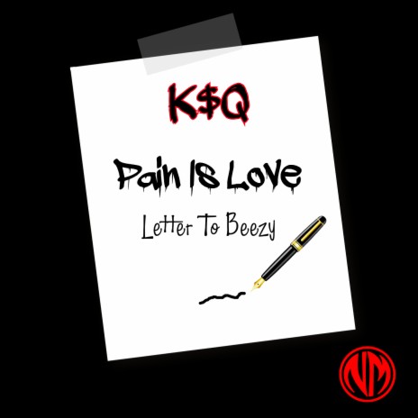 Pain Is Love (Letter to Beezy) | Boomplay Music