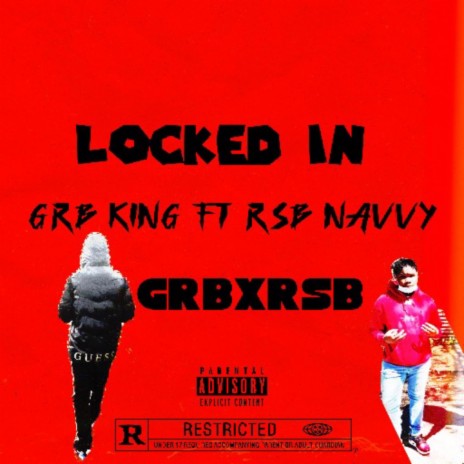 Locked in ft. RSB NAVVY