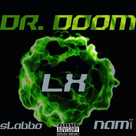Dr. Doom ft. Nami Muse & Slabbo | Boomplay Music