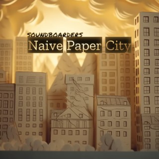 Naive Paper City