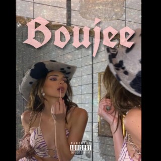 Boujee