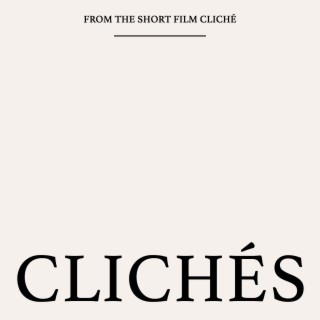 CLICHÉS