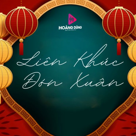 Liên Khúc Đón Xuân | Boomplay Music