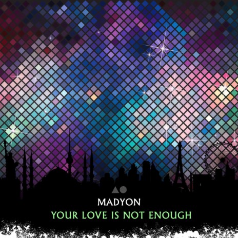 Your Love Is Not Enough | Boomplay Music