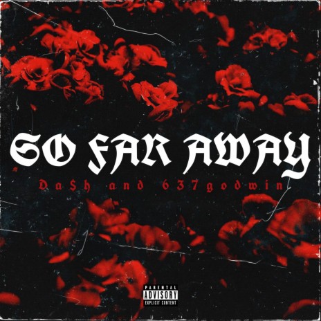 So Far Away ft. 2gaudy & Ig4 Music
