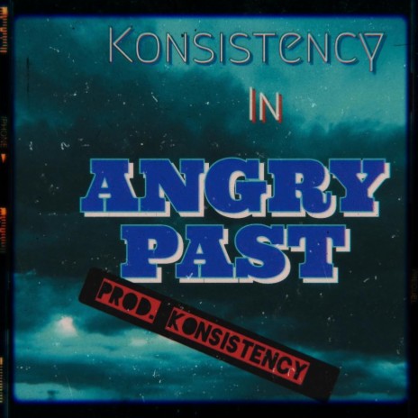 Angry Past | Boomplay Music