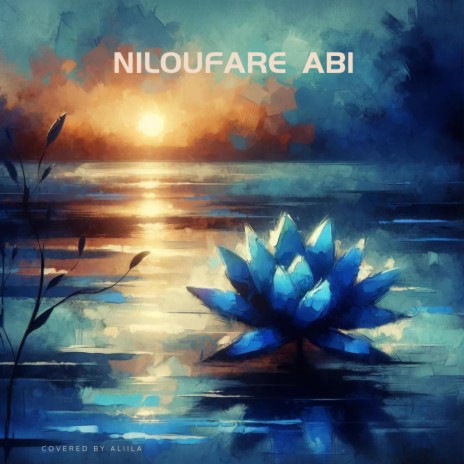 Niloufare Abi | Boomplay Music