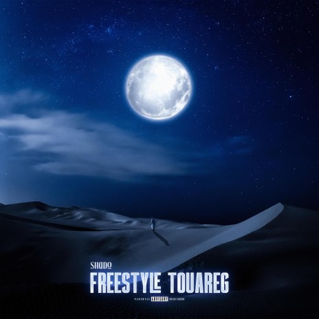 Freestyle Touareg | Boomplay Music