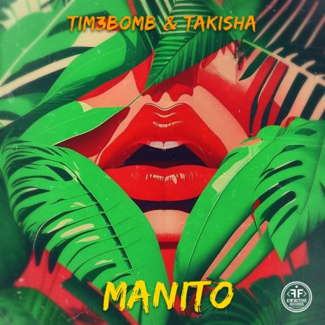 Manito ft. Takisha | Boomplay Music