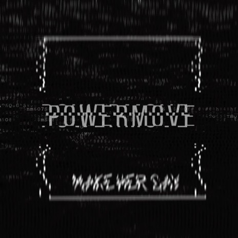 powermove (Radio Edit) | Boomplay Music