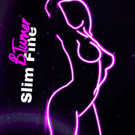 Slim Fine | Boomplay Music