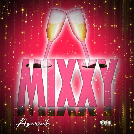 MIXXY | Boomplay Music