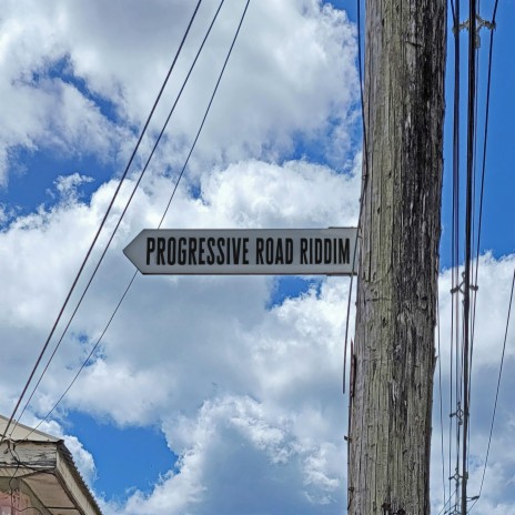 Progressive Road Riddim ft. The Parris Agency & Decibel Productions | Boomplay Music