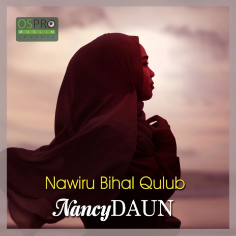 Nawiru Bihal Qulub | Boomplay Music