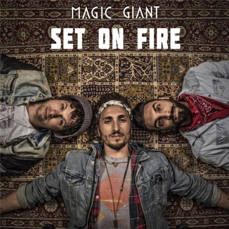 Set On Fire | Boomplay Music