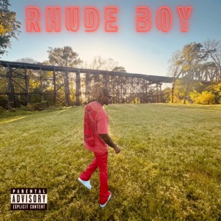 Rhude Boy Ep