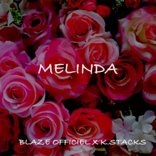 Melinda ft. k.stacks lyrics | Boomplay Music