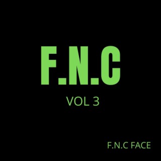 F.N.C VOL 3