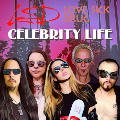 Celebrity Life (Single Version) | Boomplay Music