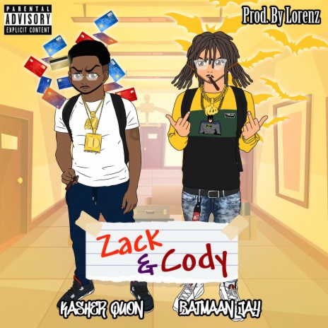 Zack & Cody (feat. Kasher Quon)