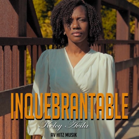 INQUEBRANTABLE ft. Av Hitz Musik | Boomplay Music