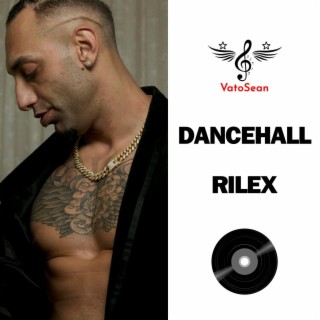 DanceHall Rilex
