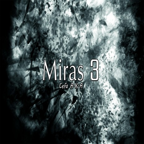 Miras 3 | Boomplay Music