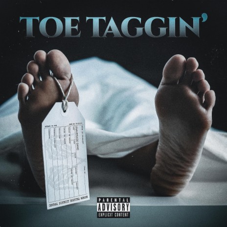 Toe Taggin' | Boomplay Music