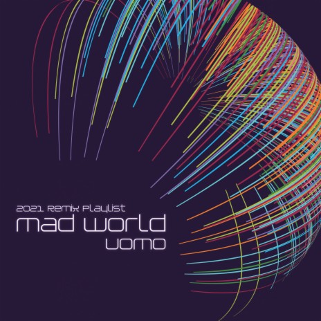 Mad World (Psy Trance Remix) | Boomplay Music