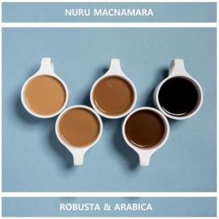 Robusta & Arabica