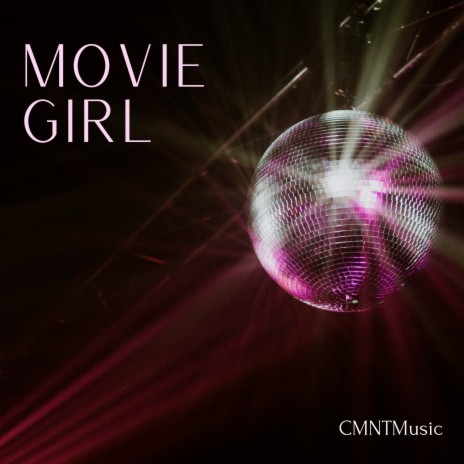 Movie Girl | Boomplay Music