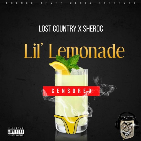 Lil Lemonade ft. Sheroc | Boomplay Music