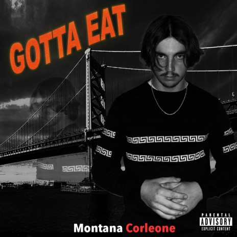 GOTTA EAT | Boomplay Music