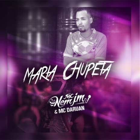 Maria Chupeta ft. DJ MANDRAKE & MC DARUAN | Boomplay Music