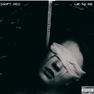 Lie To Me lyrics | Boomplay Music