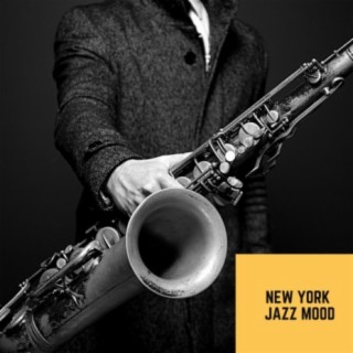 New York Jazz Mood