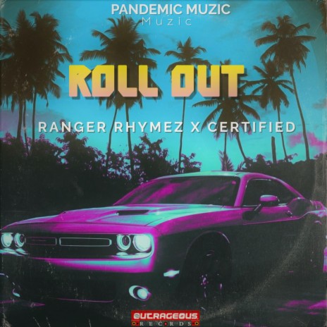 Roll out ft. Certified | Boomplay Music