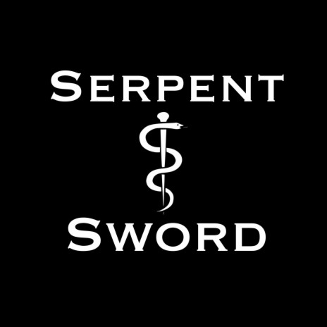 Serpent and the Sword | Boomplay Music