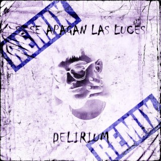 SI SE APAGAN LAS LUCES (REMIX)