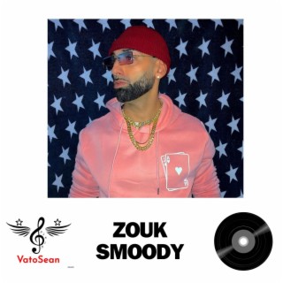 Zouk Smoody