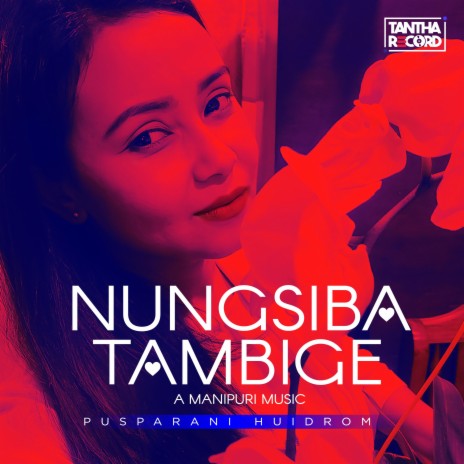 Nungsiba Tambige | Boomplay Music