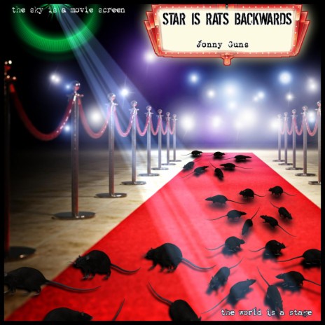 Star Is Rats Spelled Backwards | Boomplay Music