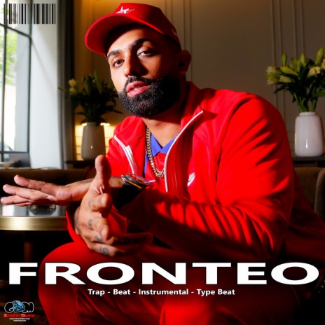 Fronteo Trap Beat Instrumental Type Beat | Boomplay Music